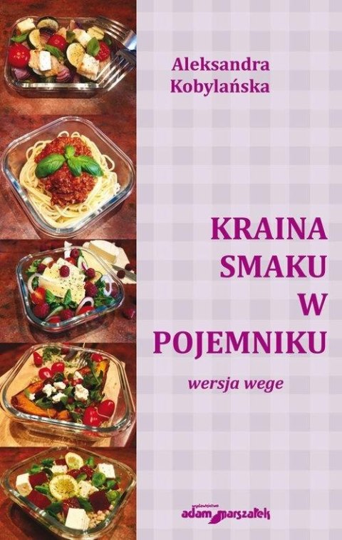 Kraina smaku w pojemniku. Wersja vege