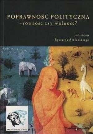 Poprawność polityczna - równość czy wolność?