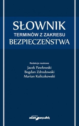 Słownik terminów z zakresu bezpieczeństwa