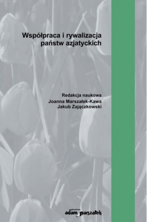 Współpraca i rywalizacja państw azjatyckich