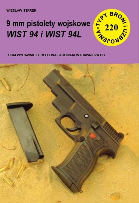 9 mm pistolety wojskowe WIST 94 i WIST 94L