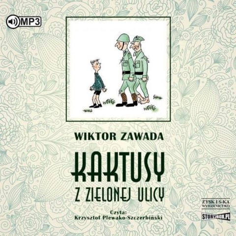 Kaktusy z Zielonej ulicy Audiobook