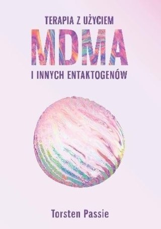 Terapia z użyciem MDMA i innych entaktogenów