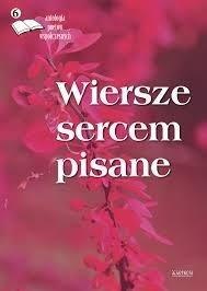 Wiersze sercem pisane 6