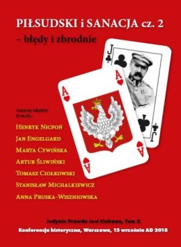Piłsudski i sanacja cz.2 błędy i zbrodnie