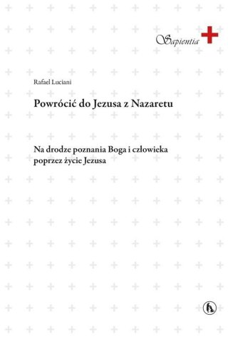 Powrócić do Jezusa z Nazaretu