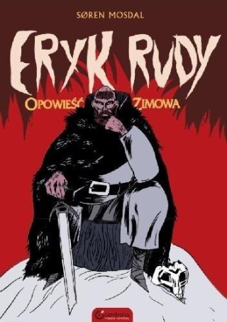 Eryk Rudy. Opowieść zimowa