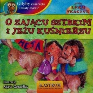 O zającu szybkim i jeżu kuśnierzu +CD