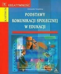 Podstawy komunikacji społecznej w edukacji