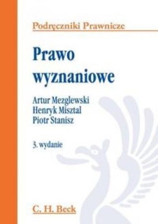 Prawo wyznaniowe. Podręczniki Prawnicze wyd.3