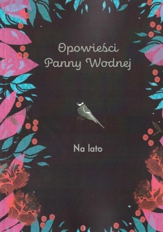 Opowieści Panny Wodnej. Na lato