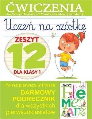 Uczeń na szóstkę Kl.1 z.12 Ćwiczenia