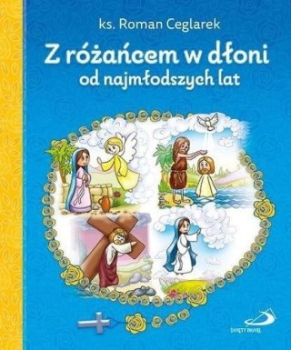 Z różańcem w dłoni od najmłodszych lat