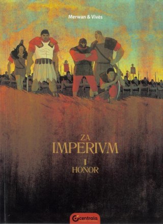 Za imperium. Tom I Honor