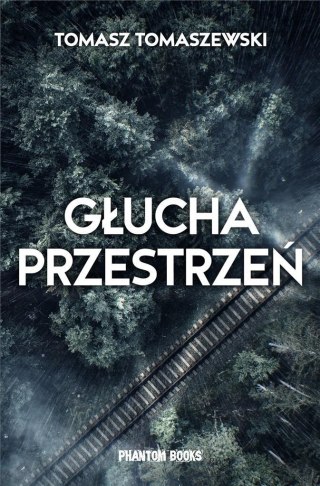 Głucha przestrzeń