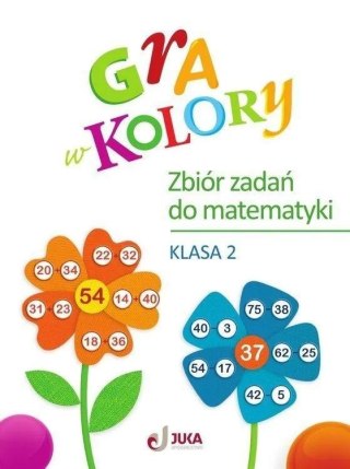 Gra w kolory SP 2 Zbiór zadań z matematyki