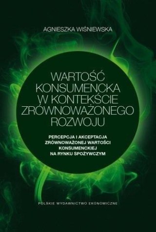 Wartość konsumencka w kontekście zrównoważonego..