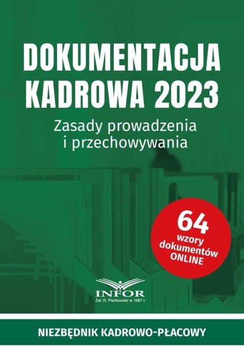 Dokumentacja Kadrowa 2023. Zasady prowadzenia...