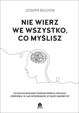 Nie wierz we wszystko, co myślisz