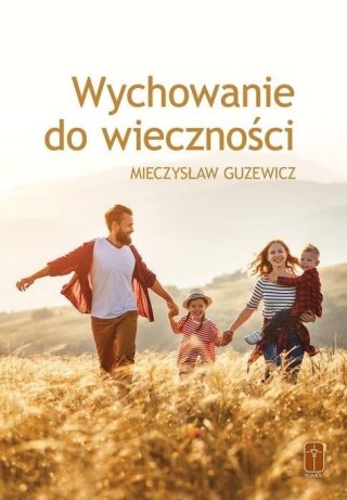 Wychowanie do wieczności