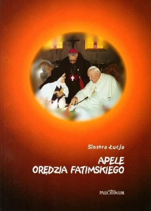 Apele Orędzia Fatimskiego