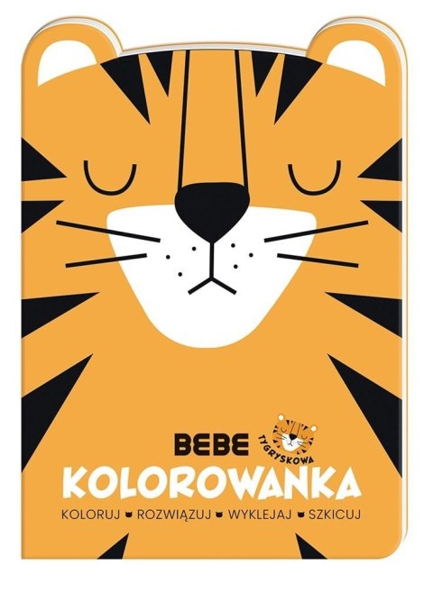 Kolorowanka tygryskowa bebe