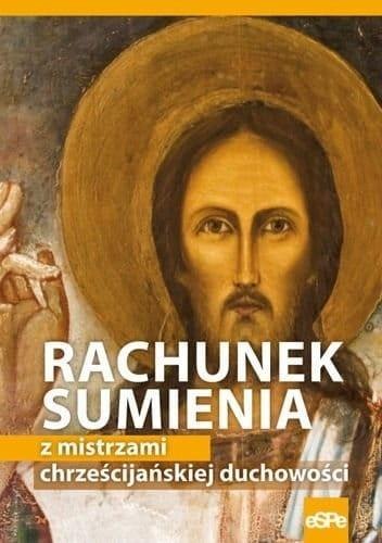 Rachunek sumienia z mistrzami chrześcijańskiej