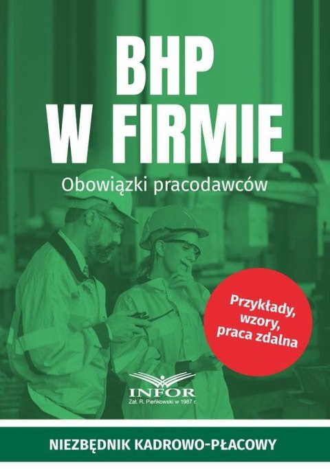 BHP w firmie.Obowiązki pracodawców