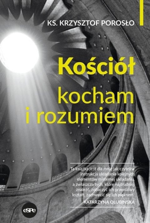 Kościół. Kocham i rozumiem