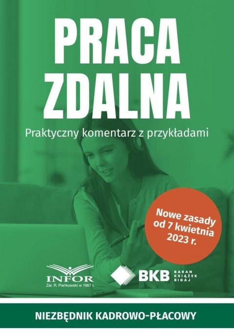 Praca zdalna. Praktyczny komentarz z przykładami