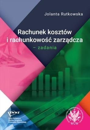 Rachunek kosztów i rachunkowość zarządcza. Zadania