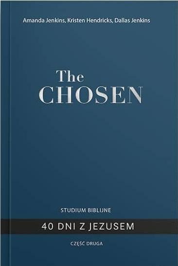 The Chosen 40 dni z Jezusem cz.2