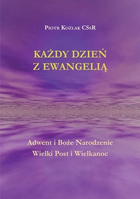 Każdy Dzień z Ewangelią Adwent i Boże...