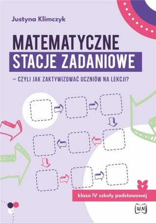 Matematyczne stacje zadaniowe klasa IV