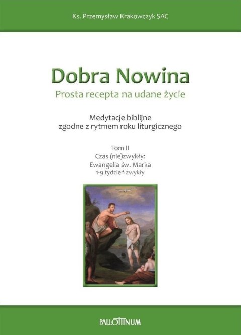 Dobra Nowina. Prosta recepta na udane życie