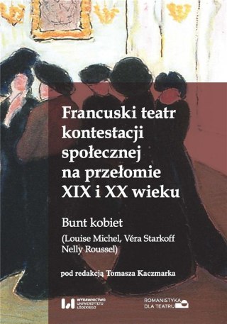 Francuski teatr kontestacji społecznej...