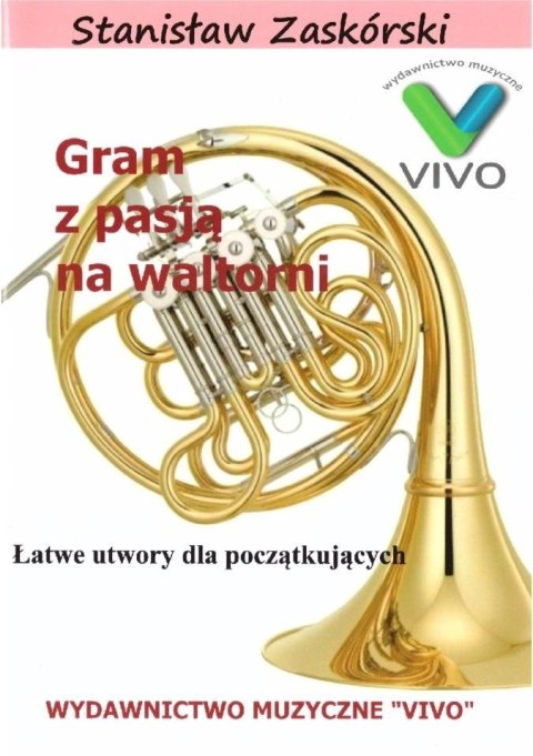 Gram z pasją na waltorni w.2022