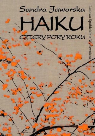 Haiku. Cztery pory roku