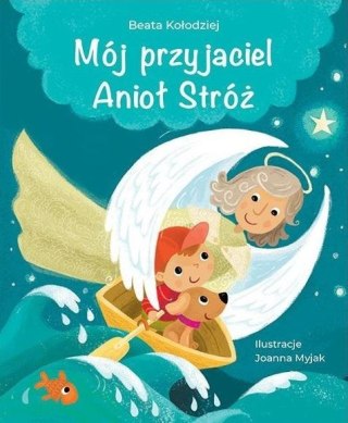 Mój przyjaciel Anioł Stróż