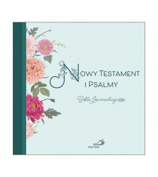 Nowy Testament i Psalmy. Bible Journaling