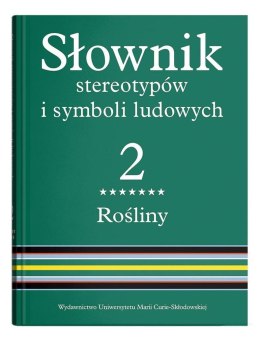 Słownik stereotypów i symboli ludowych T.2 cz.7