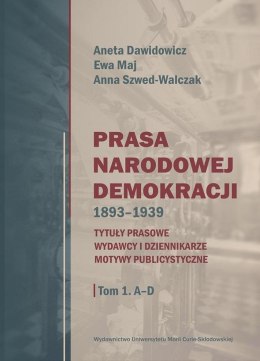 Prasa Narodowej Demokracji 1893-1939