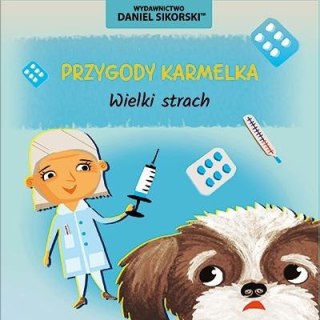 Przygody Karmelka. Wielki strach