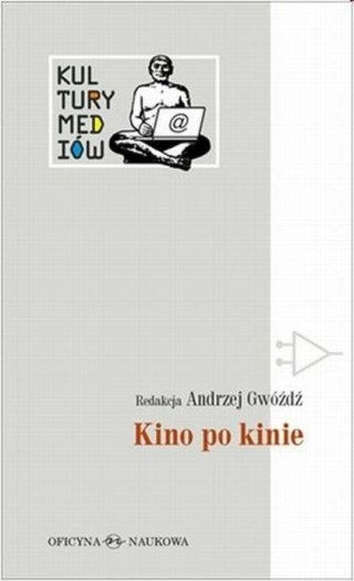 Kultury Mediów T.2 Kino po kinie