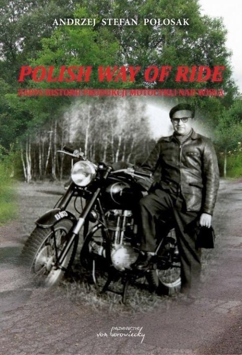 Polish way of ride