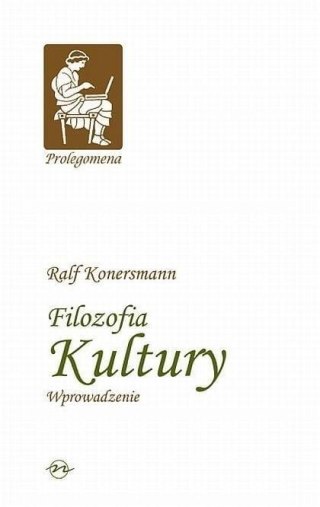 Prolegomena T.3 Filozofia kultury. Wprowadzenie