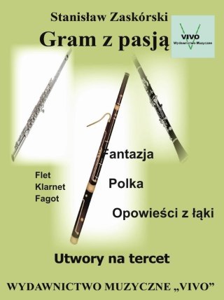 Gram z pasją. Utwory na tercet