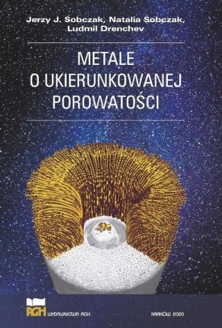 Metale o ukierunkowanej porowatości