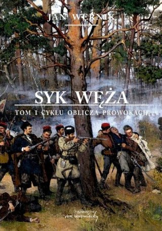 Oblicza prowokacji T.1 Syk węża