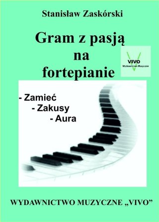 Gram z pasją na fortepianie